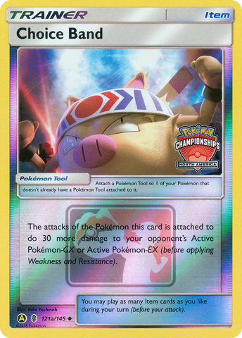 Choice Band (121a/145) (North America Championships) [Sun &amp; Moon: Guardians Rising] 