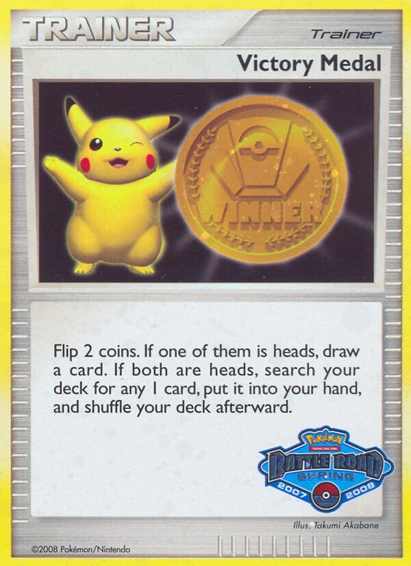 Victory Medal (2007-2008) (Battle Road Spring) [League &amp; Championship Cards] 