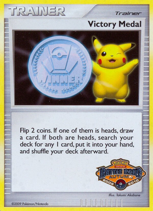 Victory Medal (2009-2010) (Battle Road Autumn) [League &amp; Championship Cards] 