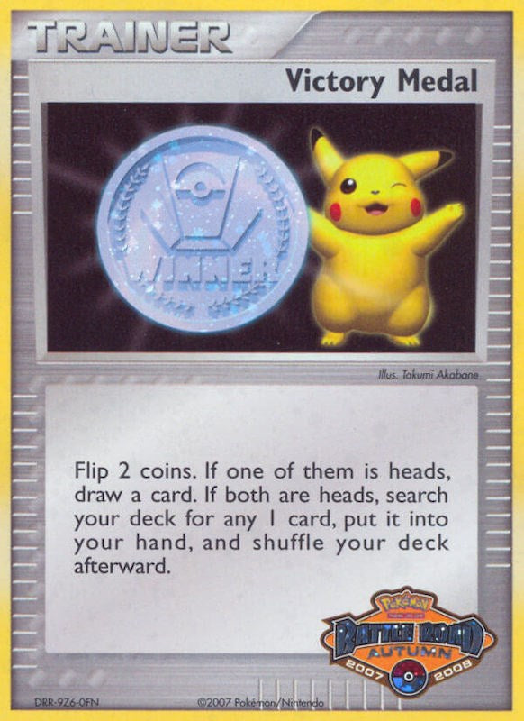 Victory Medal (2007-2008) (Battle Road Autumn) [League &amp; Championship Cards] 