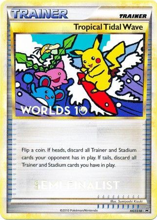 Tropical Tidal Wave (HGSS18) (Semi Finalist) [HeartGold &amp; SoulSilver: Black Star Promos] 