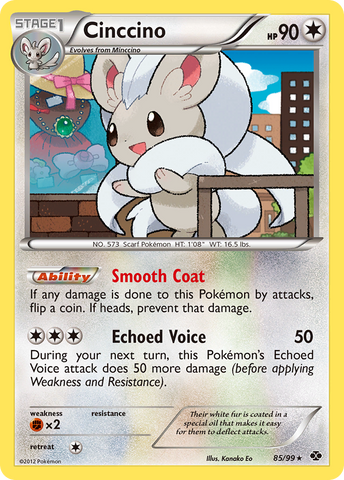 Cinccino (85/99) [Black &amp; White: Next Destinies] 