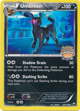 Umbreon (60/108) (Regional Championship Promo Staff) [Black &amp; White: Dark Explorers] 