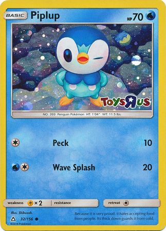 Piplup (32/156) (Toys R Us Promo) [Sun &amp; Moon: Ultra Prism] 