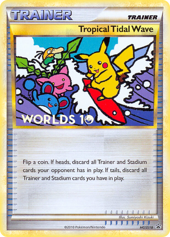 Tropical Tidal Wave (HGSS18) [HeartGold &amp; SoulSilver: Black Star Promos] 