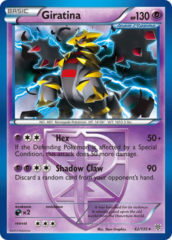 Giratina (62/135) (Theme Deck Exclusive) [Black &amp; White: Plasma Storm] 